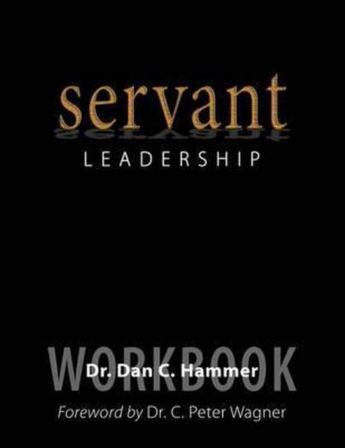 Servant Leadership 9780692282373, Livres, Livres Autre, Envoi