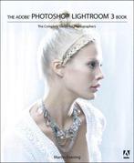 Adobe Photoshop Lightroom 3 Book 9780321680709, Boeken, Gelezen, Verzenden, Martin Evening