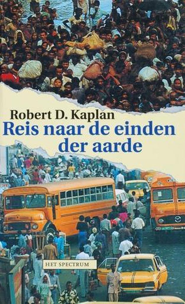 Reis naar de einden der aarde 9789027451866 Robert Kaplan, Boeken, Reisverhalen, Gelezen, Verzenden