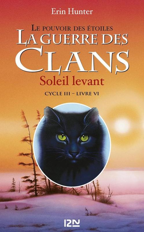 La guerre des clans cycle III : Soleil levant tome 6, Livres, Livres Autre, Envoi