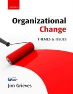 Organizational Change: Themes And Issues 9780199214884, Verzenden, Jim Grieves