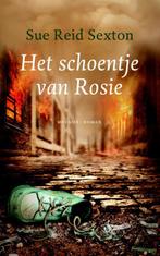 Het schoentje van Rosie 9789023996903 Sue Reid Sexton, Boeken, Historische romans, Verzenden, Gelezen, Sue Reid Sexton