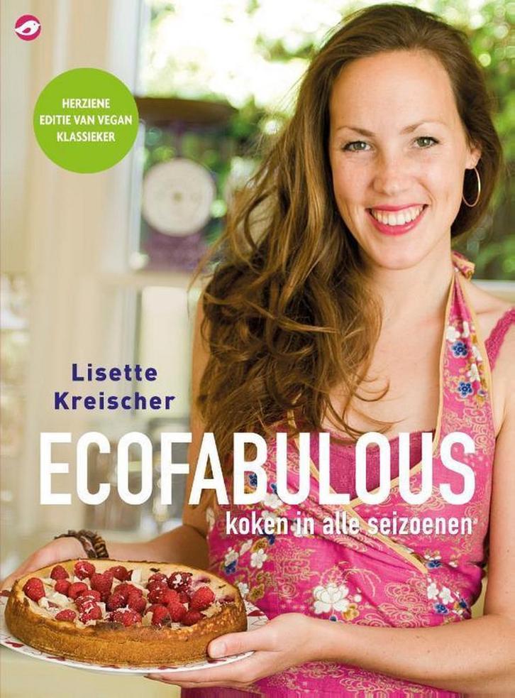 Ecofabulous koken in alle seizoenen 9789492086662, Boeken, Kookboeken, Zo goed als nieuw, Verzenden