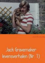 Jack Gravemaker levensverhalen (Nr. 1) 9789402123784, Jack Gravemaker, Verzenden