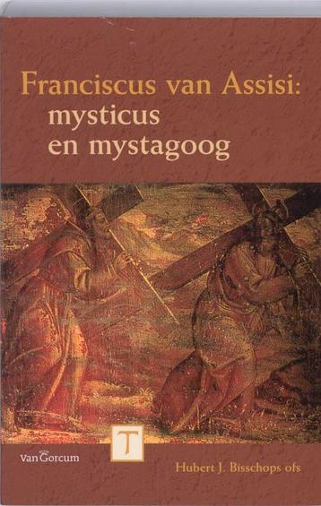 Franciscus van Assisi / Scripta Franciscana 9789023244615, Verzenden, H.J. Bisschops
