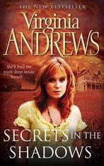 Secrets in the Shadows 9781847392268, Virginia Andrews, V. C. Andrews, Verzenden