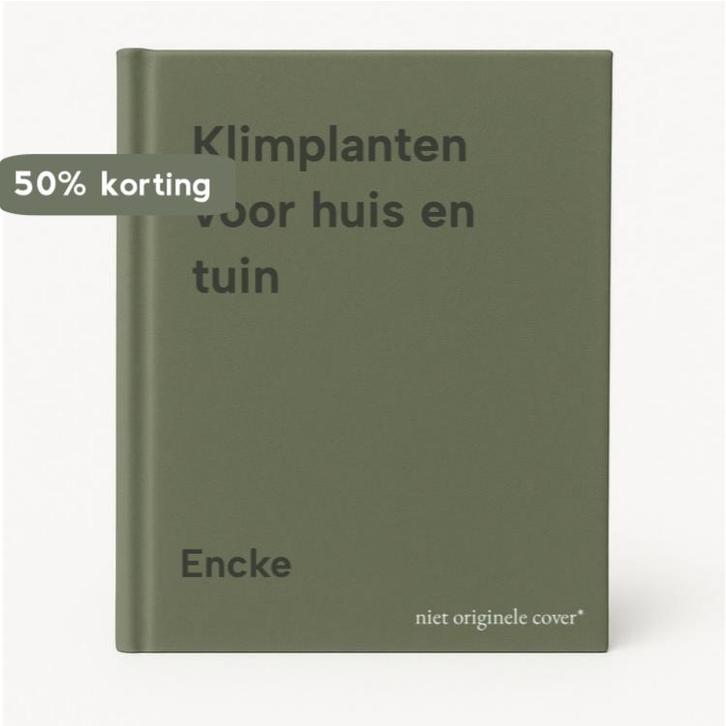 Klimplanten voor huis en tuin 9789003971951 Encke, Boeken, Hobby en Vrije tijd, Gelezen, Verzenden