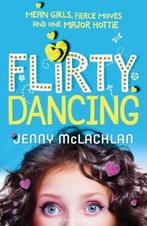 Flirty Dancing 9781408856079, Boeken, Gelezen, Verzenden, Jenny Mclachlan, McLachlan, Jenny