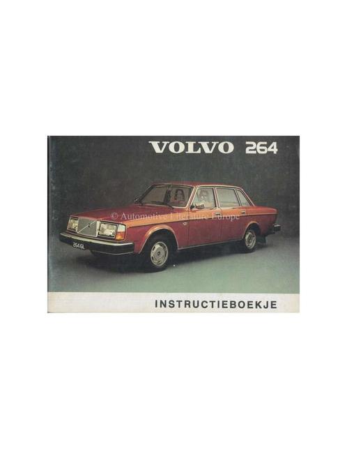 1975 VOLVO 264 INSTRUCTIEBOEKJE NEDERLANDS, Autos : Divers, Modes d'emploi & Notices d'utilisation