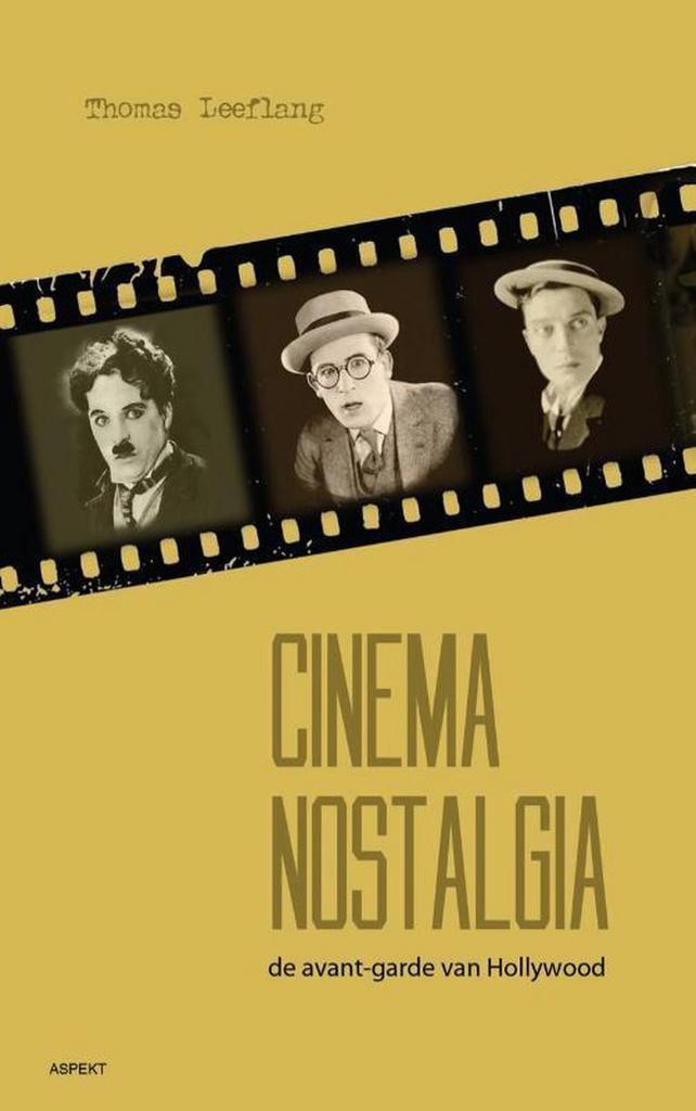 Cinema nostalgia 9789461531735 Thomas Leeflang, Boeken, Geschiedenis | Wereld, Gelezen, Verzenden