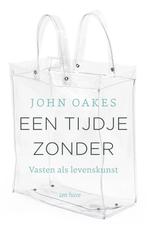 Een tijdje zonder (9789025912468, John Oakes), Boeken, Verzenden, Nieuw