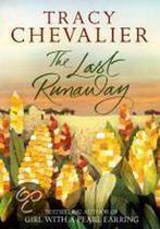 Last Runaway 9780007481682, Livres, Verzenden, Tracy Chevalier, Tracy Chevalier