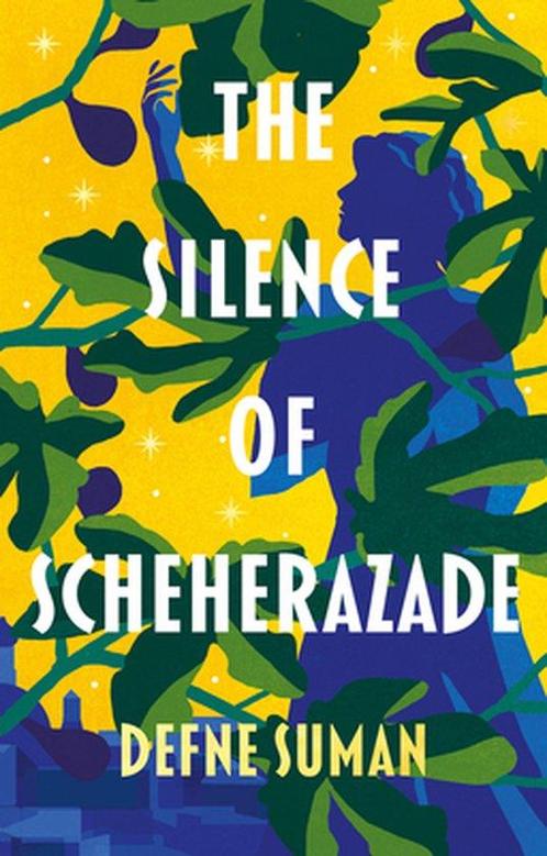 The Silence of Scheherazade 9781800246966 Defne Suman, Boeken, Overige Boeken, Gelezen, Verzenden