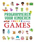 Games programmeren / Programmeren voor kinderen, Livres, Livres pour enfants | Jeunesse | 10 à 12 ans, Jaap Verschoor, Carol Vorderman, Ronald Schrijber