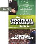 The Football Managers Guide to Football Management, Boeken, Verzenden, Gelezen, Iain Macintosh