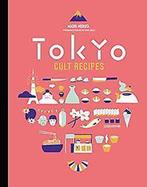 Tokyo Cult Recipes 9780062446688 Maori Murota, Boeken, Verzenden, Gelezen, Maori Murota