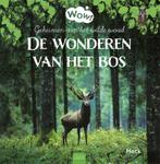 De wonderen van het bos / Wow! 9789044841909, Boeken, Verzenden, Zo goed als nieuw, Mack van Gageldonk