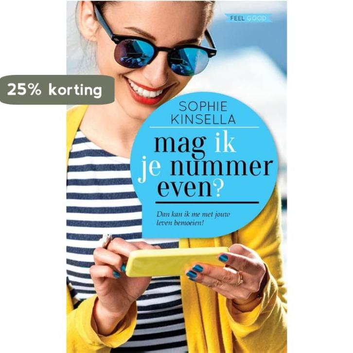 Mag ik je nummer even? 9789044349559 Sophie Kinsella, Boeken, Romans, Gelezen, Verzenden