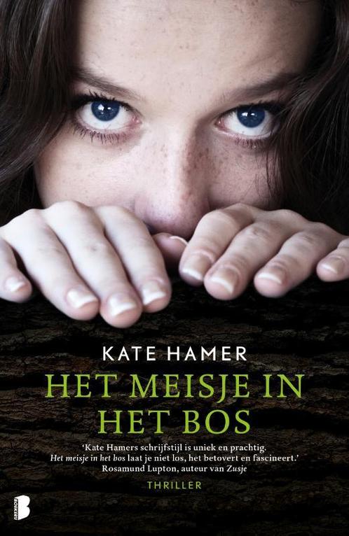 Het meisje in het bos 9789022582190 Kate Hamer, Boeken, Thrillers, Gelezen, Verzenden