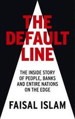 Default Line 9781781854105 Faisal Islam, Boeken, Verzenden, Zo goed als nieuw, Faisal Islam