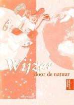 Wijzer door de Natuur versie 1 Wegwijzer, Verzenden, Nieuw