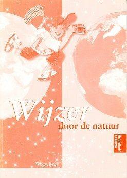Wijzer door de Natuur versie 1 Wegwijzer, Boeken, Schoolboeken, Verzenden