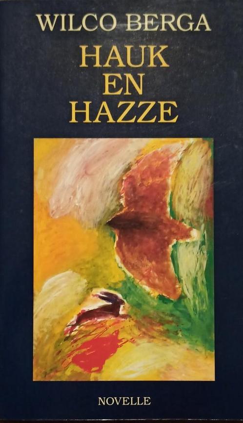 Hauk en hazze 9789033012914, Livres, Romans, Envoi