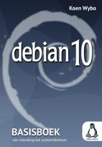 Debian 10 9789082770711, Boeken, Gelezen, Verzenden, Koen Wybo