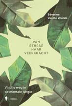 Van stress naar veerkracht 9789463933544, Verzenden, Zo goed als nieuw, Séverine Van De Voorde