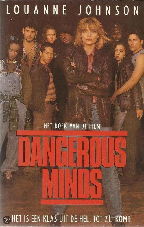 Dangerous minds. - Louanne Johnson 9789024523467 L. Johnson, Livres, Livres régionalistes & Romans régionalistes, Envoi