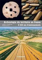 Archéologie du territoire en France  Carpentier,...  Book, Boeken, Verzenden, Zo goed als nieuw, Carpentier, Vincent