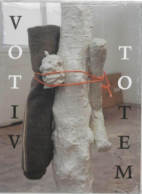 Votiv & Totem 9789059730458, Boeken, Kunst en Cultuur | Beeldend, Gelezen, Verzenden