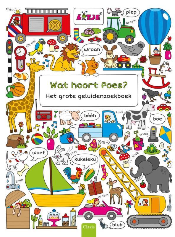 Wat hoort Poes? Het grote geluidenzoekboek 9789044825763, Livres, Livres pour enfants | 4 ans et plus, Envoi