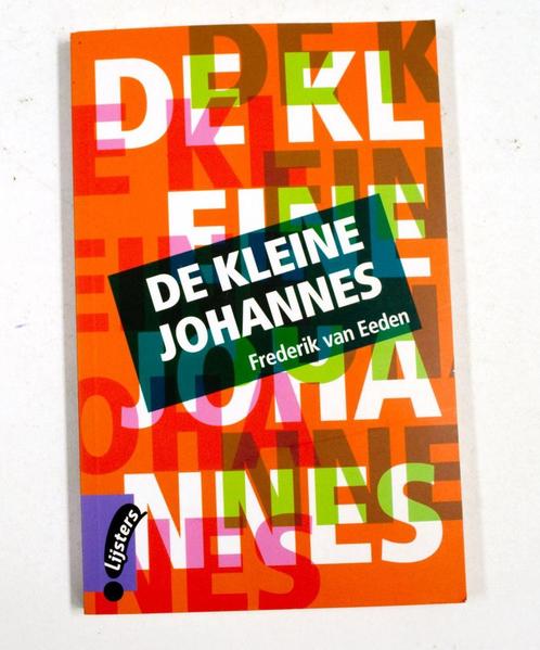 Klassieke Lijsters II :De kleine Johannes 9789001802080, Boeken, Romans, Zo goed als nieuw, Verzenden