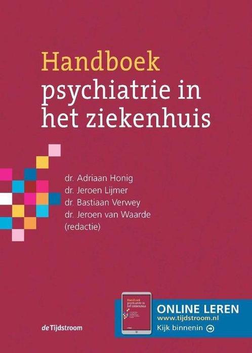 Handboek psychiatrie in het ziekenhuis - Adriaan Honig - 978, Boeken, Studieboeken en Cursussen, Verzenden