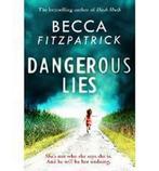 Dangerous Lies 9781471125102, Boeken, Gelezen, Becca Fitzpatrick, Becca Fitzpatrick, Verzenden