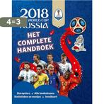 WK 2018: Het complete handboek / FIFA WK 2018 / 0, Verzenden, Gelezen