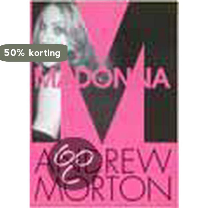 MADONNA 9789038912455 A. Morton, Boeken, Geschiedenis | Wereld, Gelezen, Verzenden