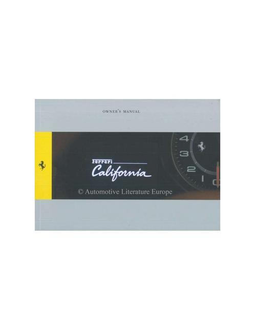 2009 FERRARI CALIFORNIA INSTRUCTIEBOEKJE ENGELS, Autos : Divers, Modes d'emploi & Notices d'utilisation