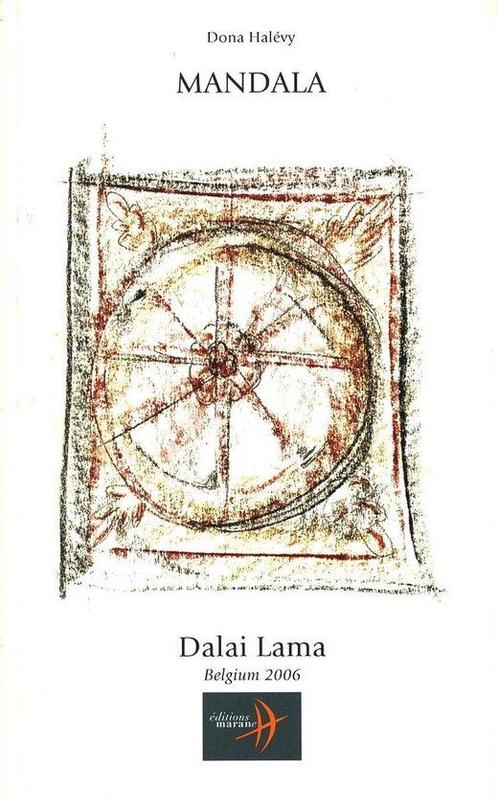 Mandala  Dalai Lama  Belgium 2006 - Dona Halevy, Livres, Livres Autre, Envoi