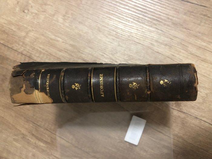 Arthur Schopenhauer; Titu Maiorescu (translator) - Aforisme, Antiek en Kunst, Antiek | Boeken en Manuscripten