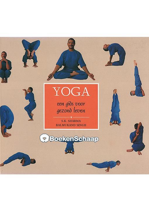 Yoga Een gids voor gezond leven, Boeken, Esoterie en Spiritualiteit, Gelezen, Verzenden