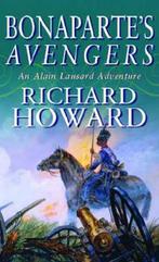 Bonapartes Avengers 9780751529500, Livres, Richard Howard, Verzenden