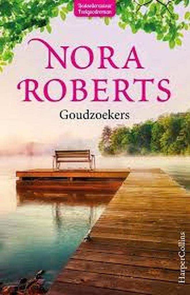 Goudzoekers 9789402703214 Nora Roberts, Boeken, Romans, Gelezen, Verzenden