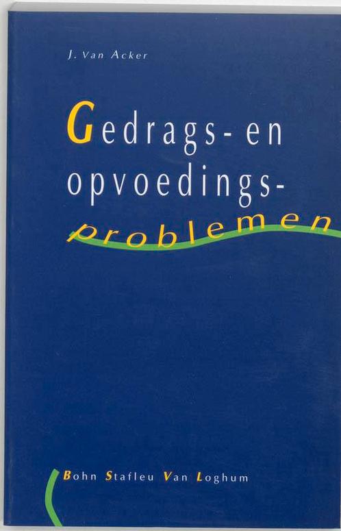 Gedrags- en opvoedingsproblemen 9789031319169, Boeken, Studieboeken en Cursussen, Zo goed als nieuw, Verzenden