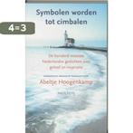 Symbolen Worden Tot Cimbalen 9789044615197, Verzenden, Gelezen, Abeltje Hoogenkamp