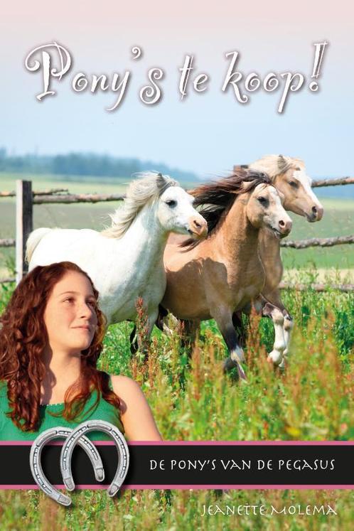 De ponys van de Pegasus 12 -   Ponys te koop!, Boeken, Kinderboeken | Jeugd | 10 tot 12 jaar, Zo goed als nieuw, Verzenden