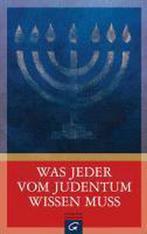 Was jeder vom Judentum wissen muss 9783579064079, Boeken, Gelezen, Verzenden