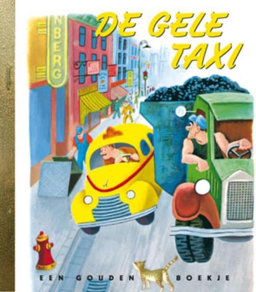 De gele taxi / Gouden boekjes 9789054449034, Boeken, Kinderboeken | Baby's en Peuters, Gelezen, Verzenden