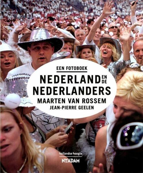 Nederland en de Nederlanders (9789046811061), Antiquités & Art, Antiquités | Livres & Manuscrits, Envoi
